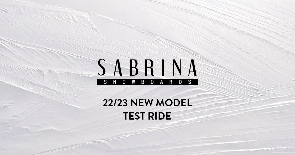 22 Sbj On Snow Sabrina試乗ボード Sabrina Snowboards